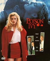 Смотреть Онлайн Ядовитый плющ / Poison Ivy [1992]